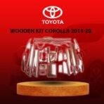 WOODEN KIT COROLLA 2015-20