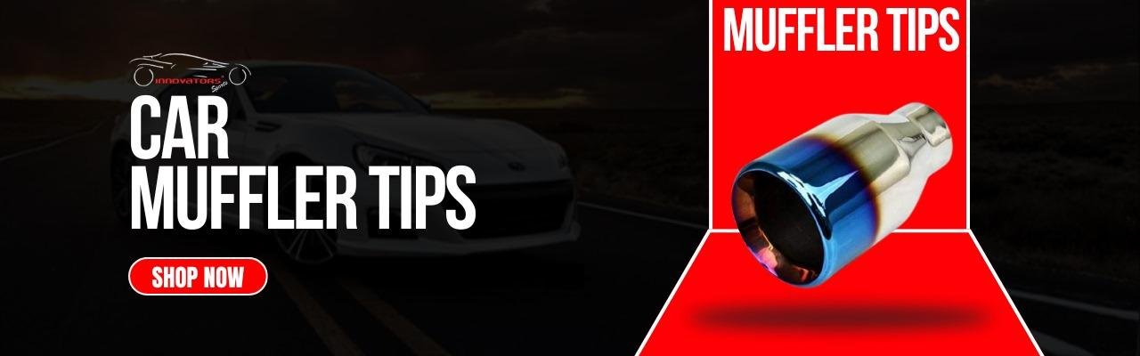 Car Muffler Tips